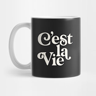 C'est La Vie Mug